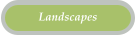 Landscapes